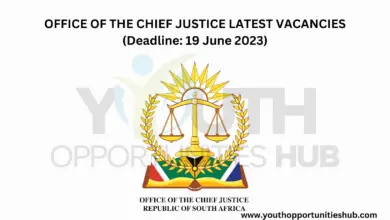 Photo of OFFICE OF THE CHIEF JUSTICE LATEST VACANCIES (Deadline: 19 June 2023)