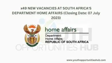Photo of x49 NEW VACANCIES AT SOUTH AFRICA’S DEPARTMENT HOME AFFAIRS (Closing Date: 07 July 2023)