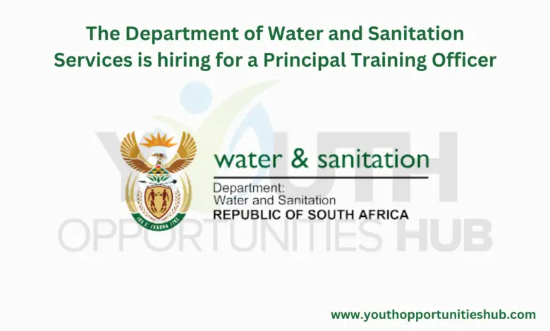 The Department of Water and Sanitation Services is hiring for a Principal Training Officer