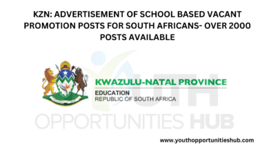 KZN: ADVERTISEMENT OF SCHOOL BASED VACANT PROMOTION POSTS FOR SOUTH AFRICANS- OVER 2000 POSTS AVAILABLE