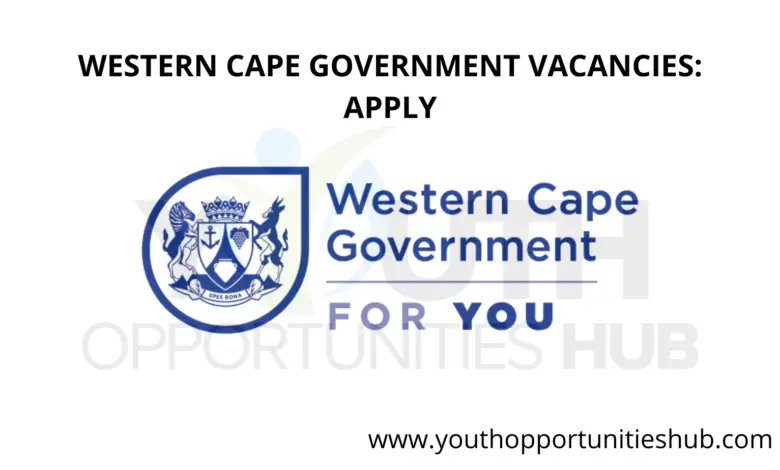 WESTERN CAPE GOVERNMENT VACANCIES: APPLY
