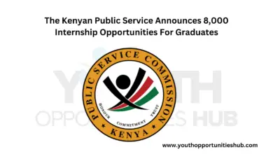Photo of The Kenyan Public Service Announces 8,000 Internship Opportunities For Kenyan Graduates