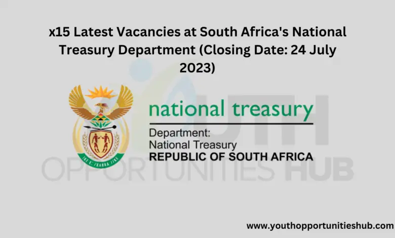 x15 Latest Vacancies at South Africa's National Treasury Department