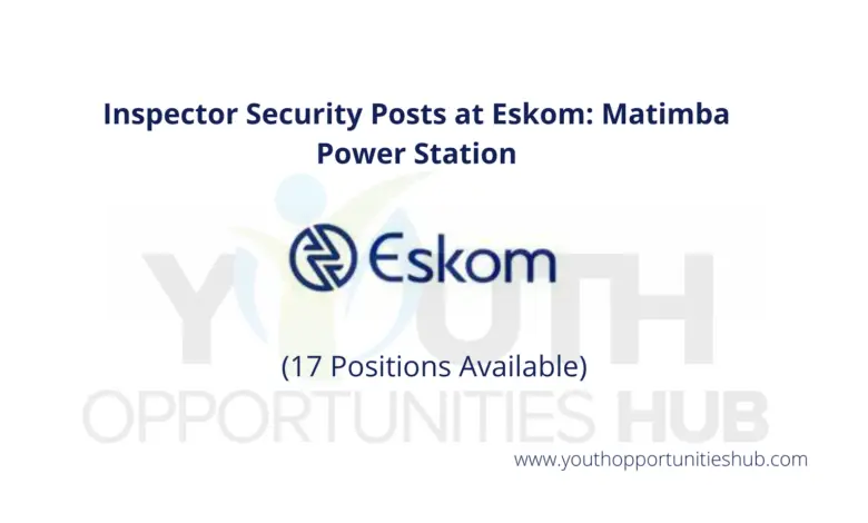 x17 Inspector Security Posts at Eskom: Matimba Power Station