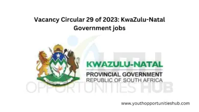 Photo of Vacancy Circular 29 of 2023: KwaZulu-Natal Government jobs