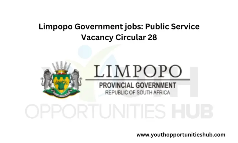 Limpopo Government jobs: Public Service Vacancy Circular 28