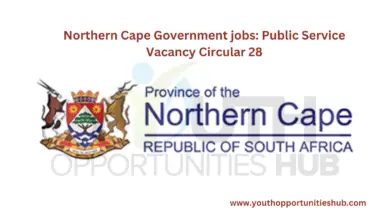Photo of Northern Cape Government jobs: Public Service Vacancy Circular 28