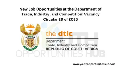 Photo of New Job Opportunities at the Department of Trade, Industry, and Competition: Vacancy Circular 29 of 2023