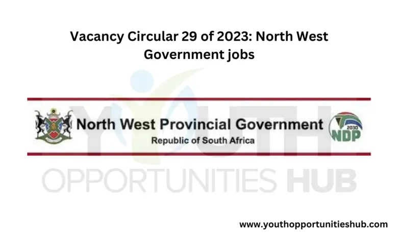 Vacancy Circular 29 of 2023: North West Government jobs