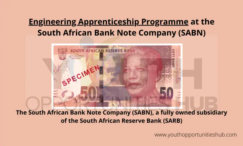 Engineering Apprenticeship Programme at the South African Bank Note Company (SABN)