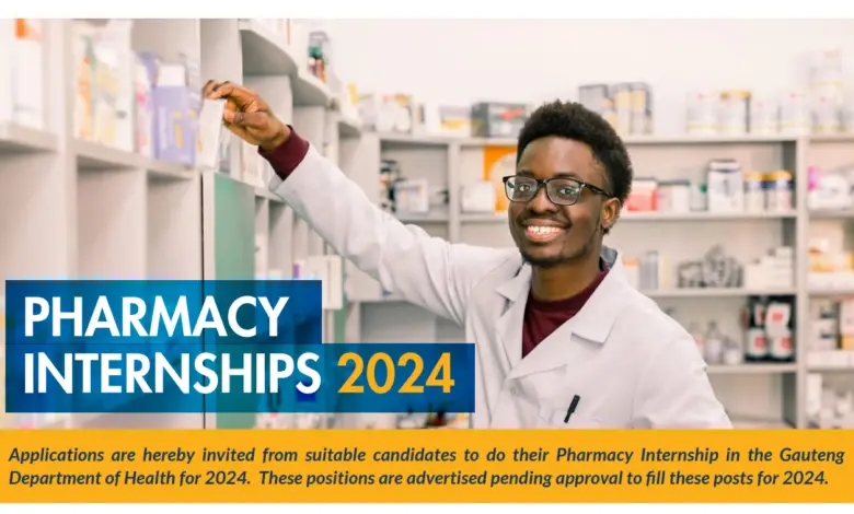 x60 Pharmacy Internship Positions in the Gauteng Department of Health for 2024