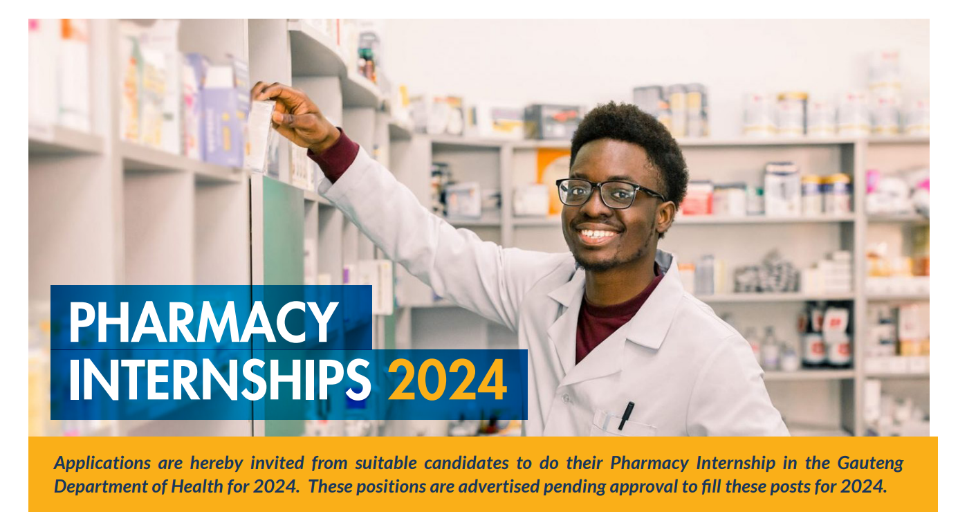 x60 Pharmacy Internship Positions in the Gauteng Department of Health