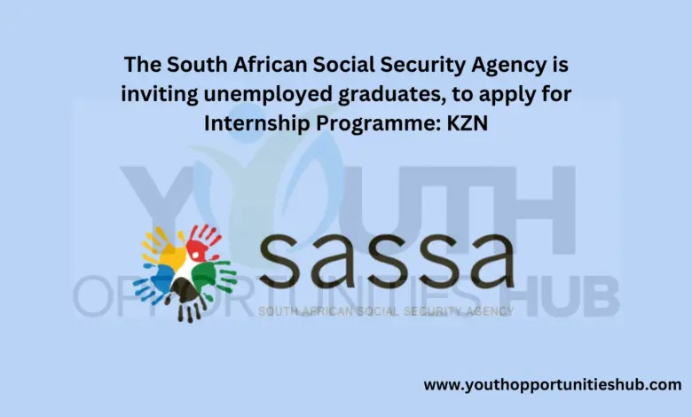 The South African Social Security Agency is inviting unemployed graduates, to apply for Internship Programme: KZN
