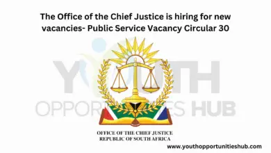 Photo of The Office of the Chief Justice is hiring for new vacancies- Public Service Vacancy Circular 30