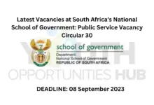 Photo of Latest Vacancies at South Africa’s National School of Government: Public Service Vacancy Circular 30
