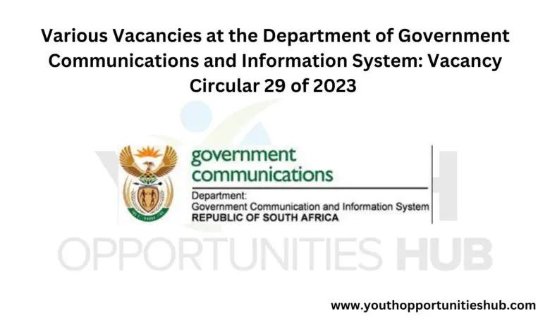 Various Vacancies at the Department of Government Communications and Information System: Vacancy Circular 29 of 2023