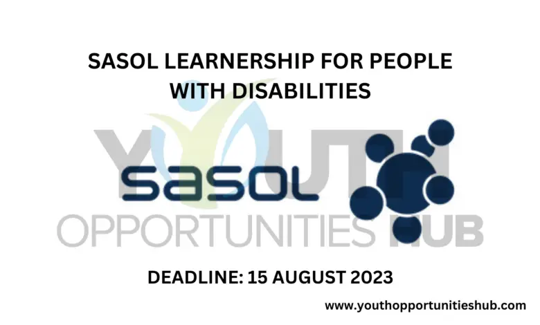 SASOL LEARNERSHIP FOR PEOPLE WITH DISABILITIES