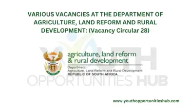 VARIOUS VACANCIES AT THE DEPARTMENT OF AGRICULTURE, LAND REFORM AND RURAL DEVELOPMENT: (Vacancy Circular 28)