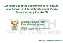 Photo of 13x Vacancies at the Department of Agriculture, Land Reform, and Rural Development- Public Service Vacancy Circular 30
