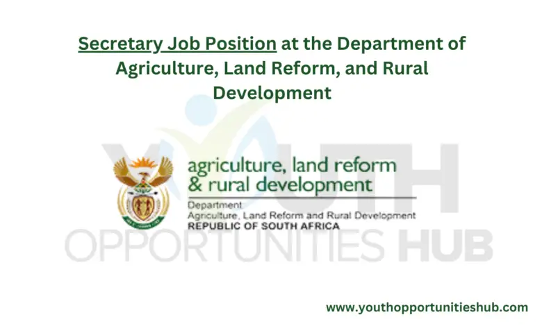 Secretary Job Position at the Department of Agriculture, Land Reform, and Rural Development