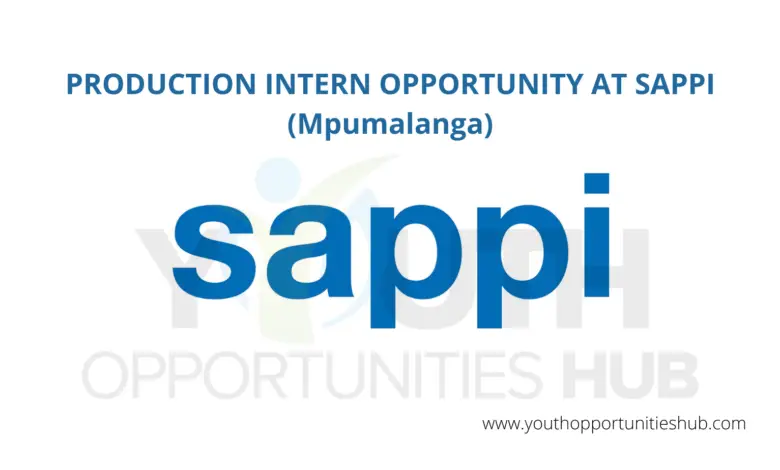 PRODUCTION INTERN OPPORTUNITY AT SAPPI (Mpumalanga)