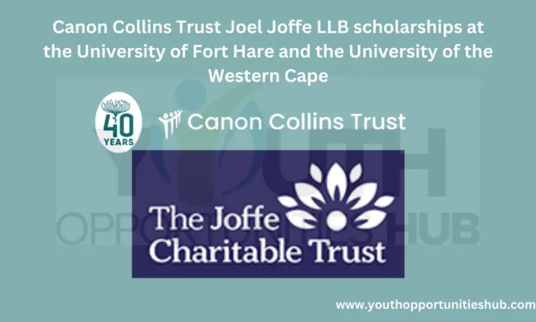 Canon Collins Trust Joel Joffe LLB scholarships at the University of Fort Hare and the University of the Western Cape