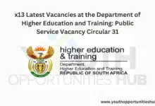 Photo of x13 Latest Vacancies at the Department of Higher Education and Training: Public Service Vacancy Circular 31
