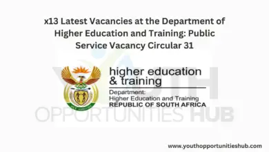 Photo of x13 Latest Vacancies at the Department of Higher Education and Training: Public Service Vacancy Circular 31