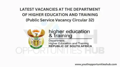 Photo of LATEST VACANCIES AT THE DEPARTMENT OF HIGHER EDUCATION AND TRAINING (Public Service Vacancy Circular 32)