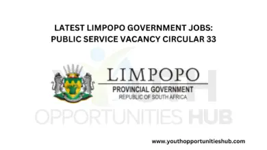Photo of LATEST LIMPOPO GOVERNMENT JOBS: PUBLIC SERVICE VACANCY CIRCULAR 33