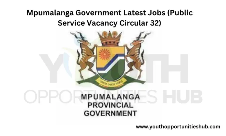 Mpumalanga Government Latest Jobs (Public Service Vacancy Circular 32)