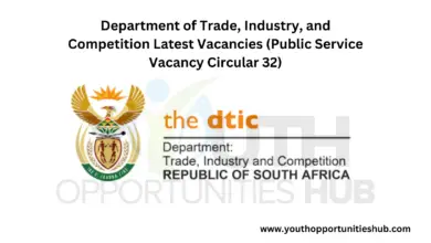 Department of Trade, Industry, and Competition Latest Vacancies (Public Service Vacancy Circular 32)