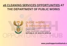 Photo of x6 CLEANING SERVICES OPPORTUNITIES AT THE DEPARTMENT OF PUBLIC WORKS
