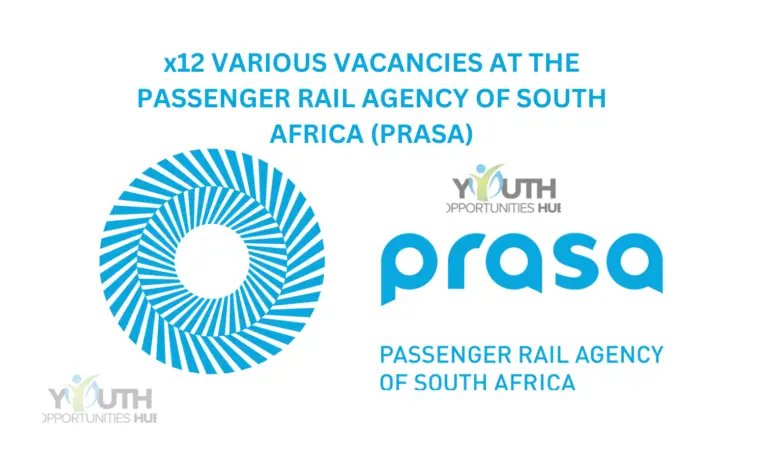 x12 VARIOUS VACANCIES AT THE PASSENGER RAIL AGENCY OF SOUTH AFRICA (PRASA)