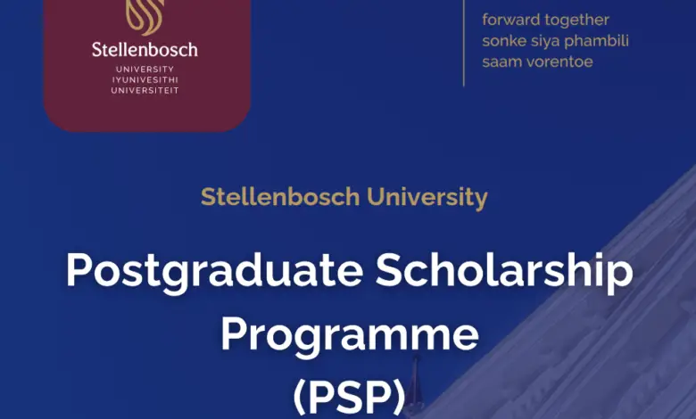 Stellenbosch University Postgraduate Scholarship Programme (PSP) 2024: CALL FOR APPLICATIONS