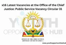 Photo of x16 Latest Vacancies at the Office of the Chief Justice: Public Service Vacancy Circular 31