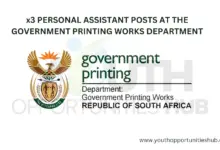 Photo of x3 PERSONAL ASSISTANT POSTS AT THE GOVERNMENT PRINTING WORKS DEPARTMENT