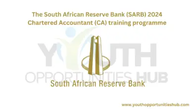 The South African Reserve Bank (SARB) 2024 Chartered Accountant (CA) training programme