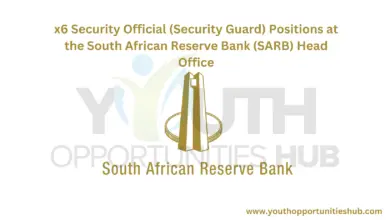 Photo of x6 Security Official (Security Guard) Positions at the South African Reserve Bank (SARB) Head Office