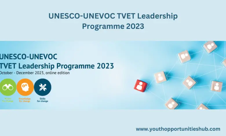 UNESCO-UNEVOC TVET Leadership Programme 2023
