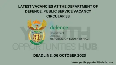 Photo of LATEST VACANCIES AT THE DEPARTMENT OF DEFENCE: PUBLIC SERVICE VACANCY CIRCULAR 33
