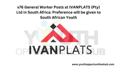 Photo of x76 General Worker Posts at IVANPLATS (Pty) Ltd in South Africa: Preference will be given to South African Youth