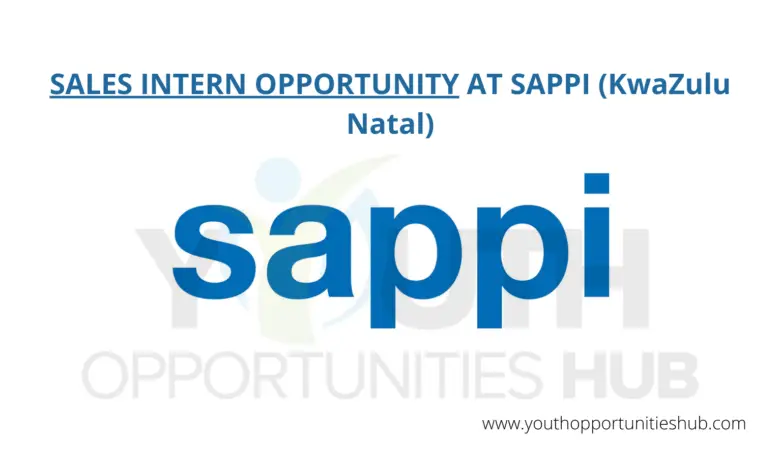 SALES INTERN OPPORTUNITY AT SAPPI (KwaZulu Natal)