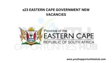 x23 EASTERN CAPE GOVERNMENT NEW VACANCIES
