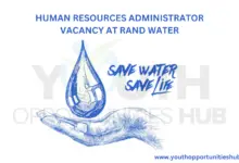 Photo of HUMAN RESOURCES ADMINISTRATOR VACANCY AT RAND WATER