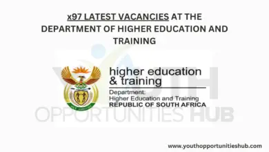 x97 LATEST VACANCIES AT THE DEPARTMENT OF HIGHER EDUCATION AND TRAINING