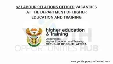 x2 LABOUR RELATIONS OFFICER VACANCIES AT THE DEPARTMENT OF HIGHER EDUCATION AND TRAINING