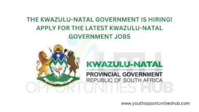THE KWAZULU-NATAL GOVERNMENT IS HIRING! APPLY FOR THE LATEST KWAZULU-NATAL GOVERNMENT JOBS
