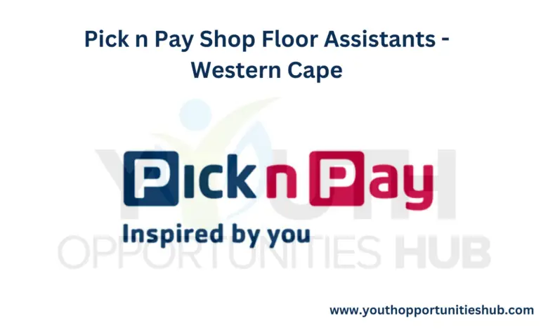 Pick n Pay Shop Floor Assistants - Western Cape