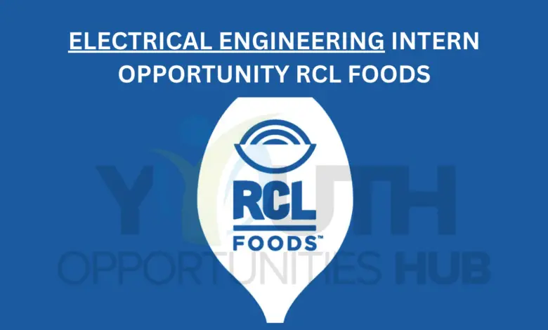 ELECTRICAL ENGINEERING INTERN OPPORTUNITY RCL FOODS